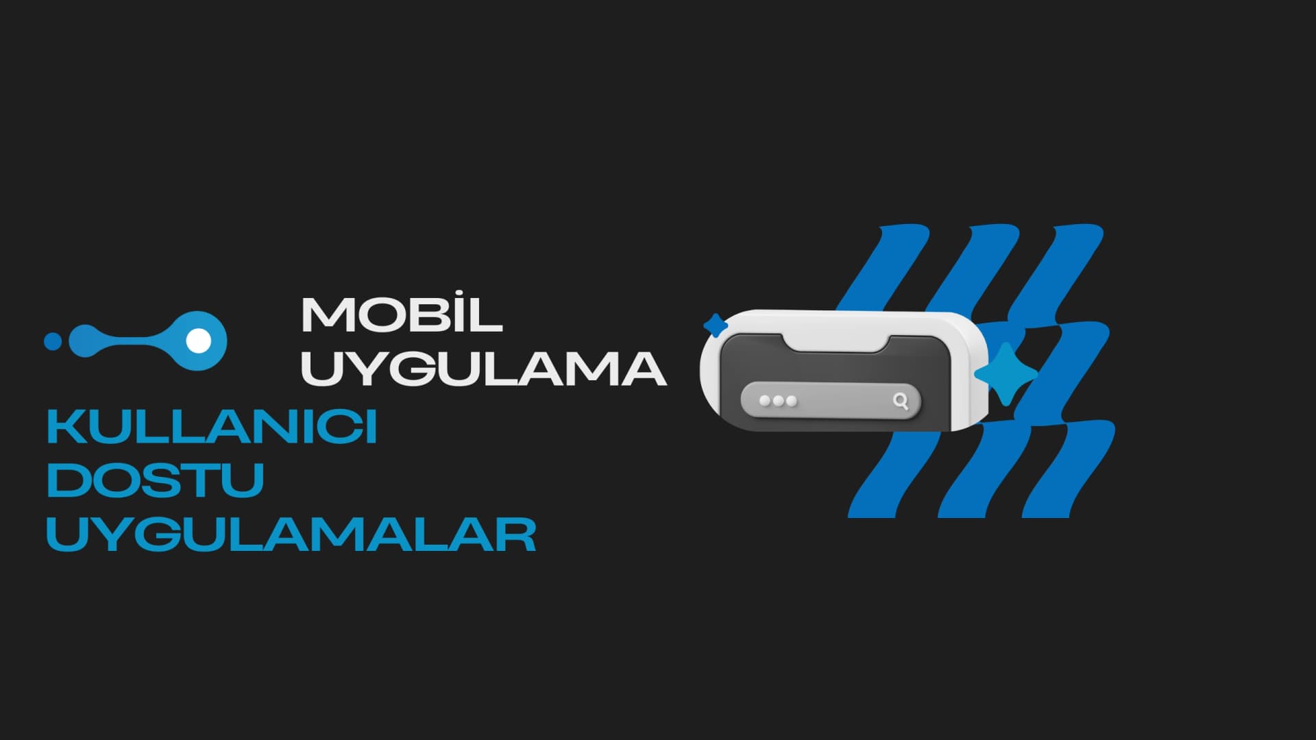 Mobil Uygulama Geliştirme: Kullanıcı Dostu Uygulamalar